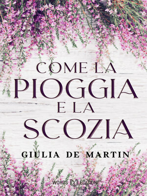 cover image of Come la pioggia e la Scozia